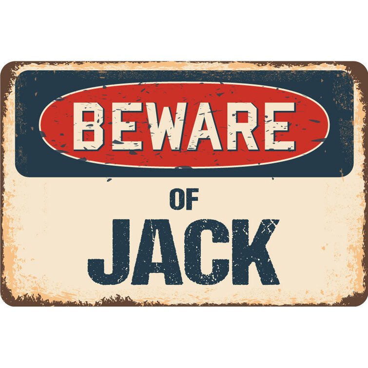 Beware of Jack Sign